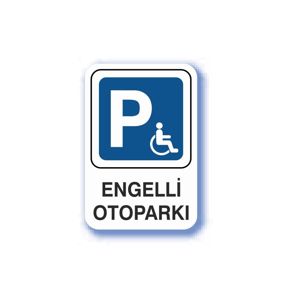 Pvc İş Güvenliği Uyarı Levhası - Engelli Otoparkı 16X24 Cm 552388 resmi
