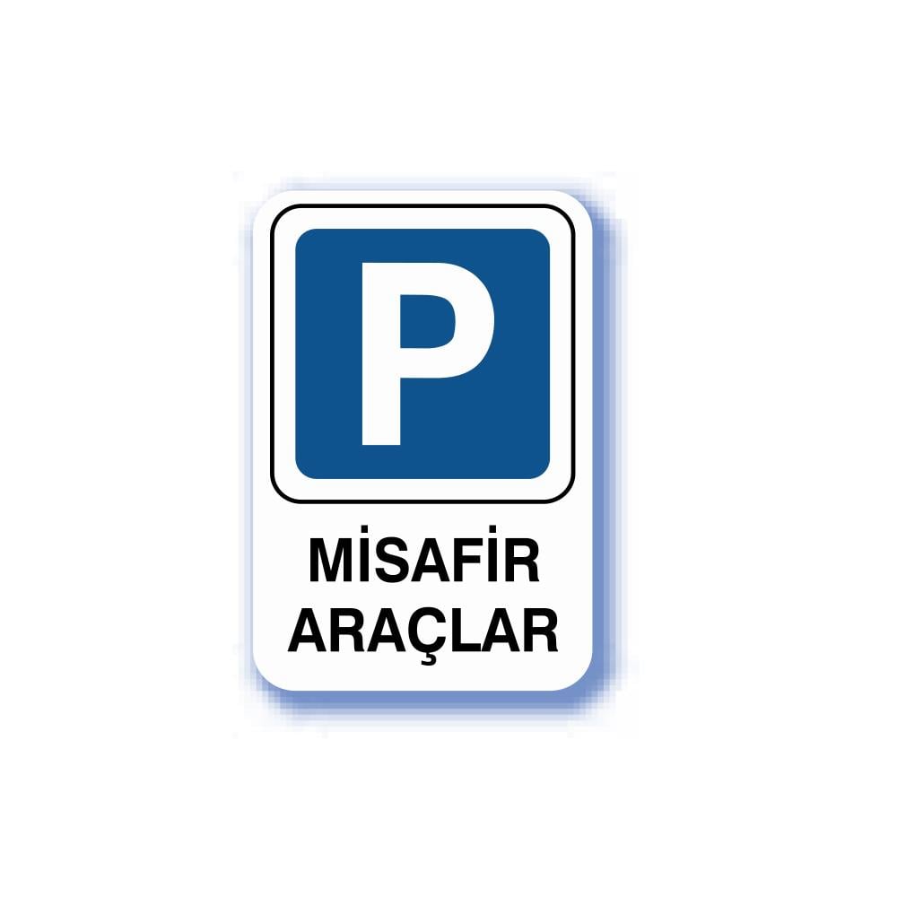 Pvc İş Güvenliği Uyarı Levhası - Misafir Araçlar 16X24 Cm 552395 resmi